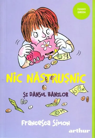 Nic Năstrușnic și dansul banilor (Vol. 5) - Paperback brosat - Francesca Simon