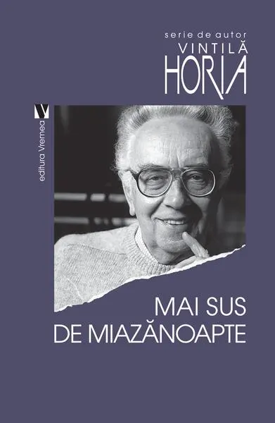Mai sus de miazănoapte - Paperback - Vintilă Horia