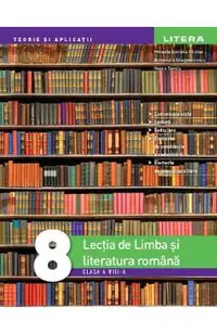 Lectia de limba si literatura romana - Clasa 8