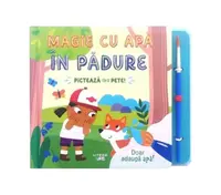 Magie cu apă. În pădure - Hardcover - ***