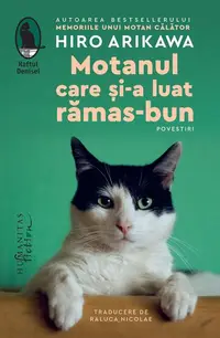 Motanul care și-a luat rămas-bun - Paperback brosat - Hiro Arikawa