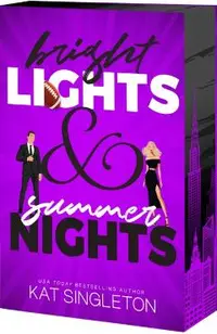 Bright Lights and Summer Nights