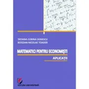 Matematici pentru economisti. Aplicatii