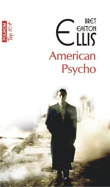 American Psycho (Top 10+) - Paperback brosat - Bret Easton Ellis