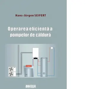 Operarea eficienta a pompelor de caldura
