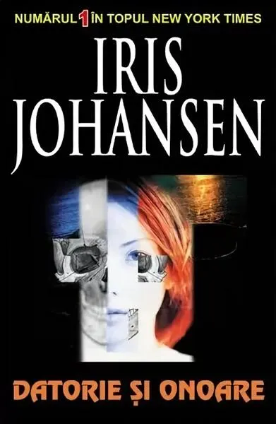 Datorie și onoare - Paperback brosat - Iris Johansen