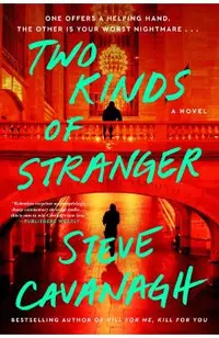 Two Kinds of Stranger