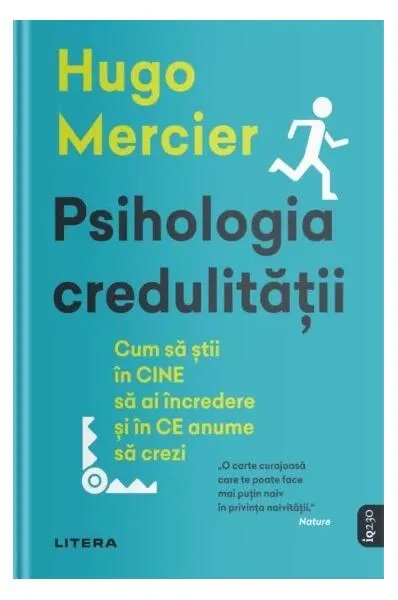 Psihologia credulității - Paperback brosat - Hugo Mercier