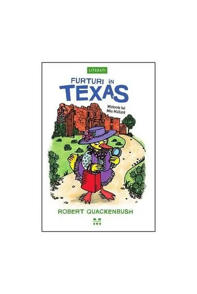 Furturi în Texas (Vol. 1) - Paperback brosat - Robert Quackenbush