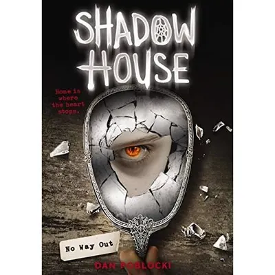 Shadow House: No Way Out