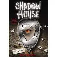 Shadow House: No Way Out