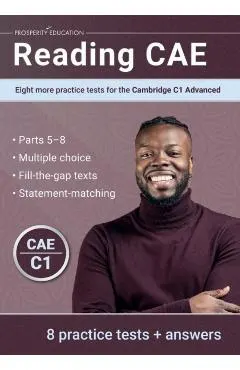 Reading CAE: Eight more practice tests for the Cambridge C1 Advanced