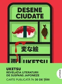 Desene ciudate - Paperback brosat - Uketsu