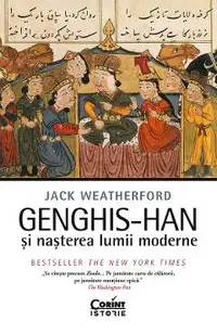 eBook Genghis-Han si nasterea lumii moderne