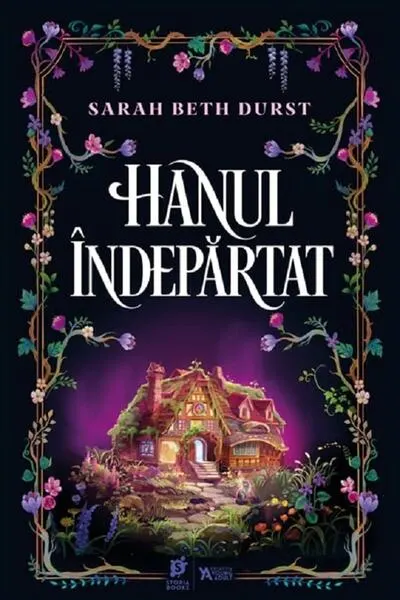 Hanul Îndepărtat - Paperback brosat - Sarah Beth Durst