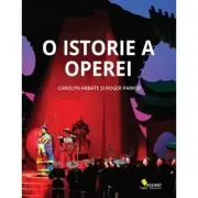 O istorie a operei