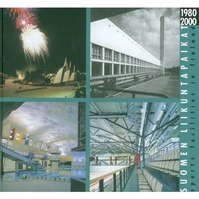 Sports Facilities in Finland 1980 2000 Hardcover, Kari Kuosma