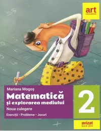 Noua culegere pentru clasa a II-a. Matematică și explorarea mediului. Exerciţii, probleme, jocuri - Paperback brosat - Mariana Mogoş