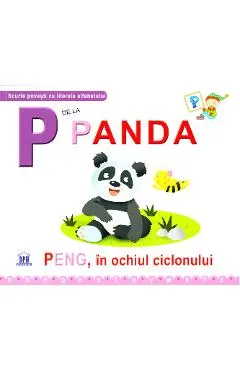 P de la Panda - Peng, in ochiul ciclonului