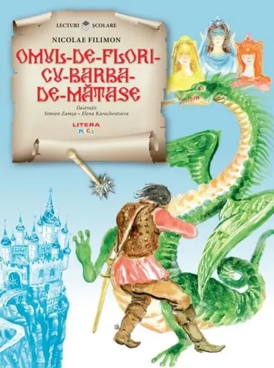 Omul de flori cu barba de mătase - Paperback brosat - Nicolae Filimon