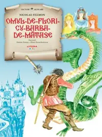 Omul de flori cu barba de mătase - Paperback brosat - Nicolae Filimon