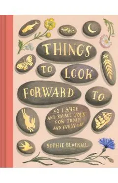 Things to Look Forward to