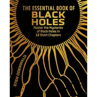 The Essential Book of Black Holes