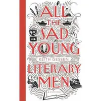 All the Sad Young Literary Men