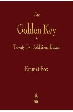 The Golden Key and Twenty-Two Additional Essays