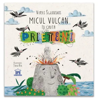 Micul vulcan isi cauta prieteni