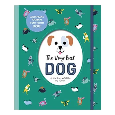 Very Best Dog