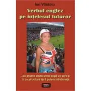 Verbul englez pe intelesul tuturor