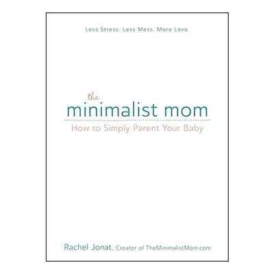 The minimalist mom
