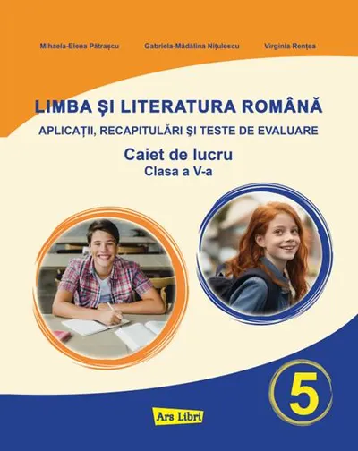 Limba si Literatura Romana pentru cls. A V-a