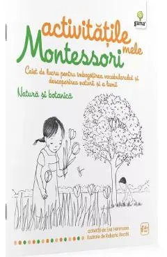 Natura si botanica: Activitatile mele Montessori