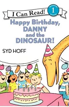 Happy Birthday, Danny and the Dinosaur!