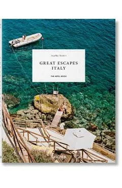 Great Escapes Italy. 2019 Edition