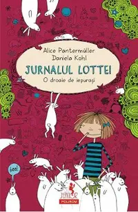 eBook Jurnalul Lottei. O droaie de iepurasi