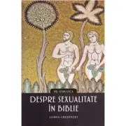 Despre sexualitate in Biblie