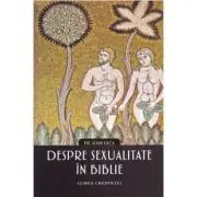 Despre sexualitate in Biblie