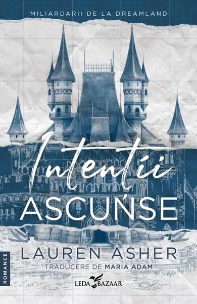 Intenții ascunse (Vol. 1) - Paperback brosat - Lauren Asher