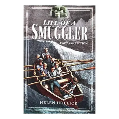 Life of a Smuggler