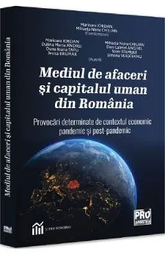 Mediul de afaceri si capitalul uman din Romania