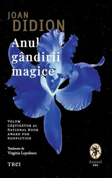 Anul gândirii magice. Memoir - Paperback brosat - Joan Didion