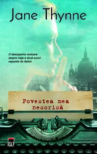 Povestea mea nescrisă - Paperback - Jane Thynne