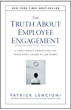 Truth About Employee Engagement