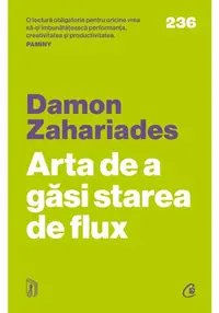 Arta de a găsi starea de flux