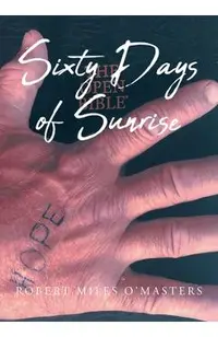 Sixty Days of Sunrise