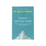 Drumul catre tine insuti