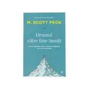 Drumul catre tine insuti
